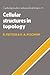 Cellular Structures in Topology