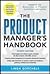 The Product Manager's Handbook, 4th Edition [Hardcover] [Jan 01, 2010]