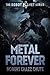 Metal Forever (The Robot Pl...