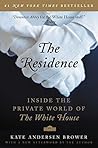 The Residence by Kate Andersen Brower