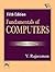 Fundamentals of Computers [Jan 30, 2010] Rajaraman, V.