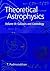Theoretical Astrophysics: Volume 3, Galaxies and Cosmology