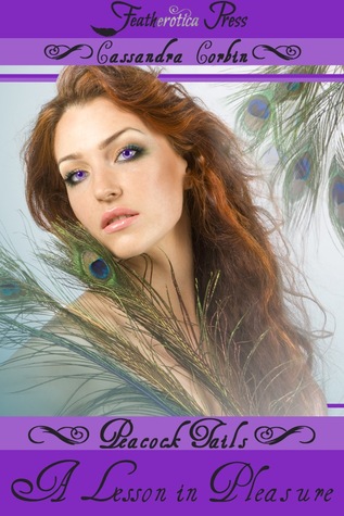 A Lesson in Pleasure (Peacock Tails, #1)
