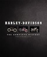 Harley-Davidson: The Complete History by Darwin Holmstrom | Goodreads