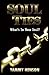 Soul Ties: What's In Your Soul?