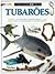 Tubarões by Miranda MacQuitty