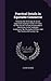 Practical Details In Equitable Commerce: Showing The Workings, In Actual Experiment, During A Series Of Years, Of The Social Principles Expounded In ... Of This, And "the Science Of Society," By