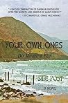 Your Own Ones