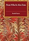 Picus Who Is Also Zeus by James Rendel Harris
