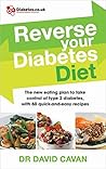 Book cover for Reverse Your Diabetes Diet: The new eating plan to take control of type 2 diabetes, with 60 quick-and-easy recipes