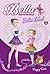 Bella Dancerella: Ballet School