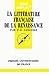 La littérature française de la Renaissance