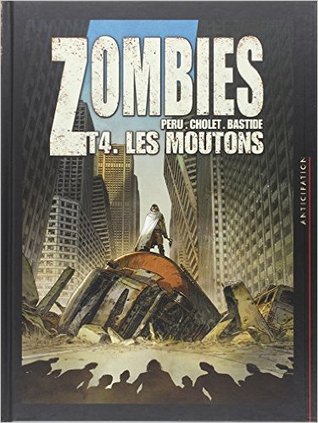 Les moutons (Zombies, #4)