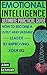 Emotional Intelligence: Ult...