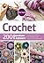 Crochet: 200 Questions & Answers