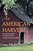 An American Harvest by Cardy Raper