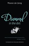 Diamond in the Dirt