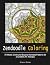Zendoodle Coloring: 70 Myst...