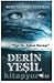 Derin Yeşil by Serdar Ümit Tezeren