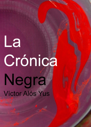 La crónica negra