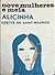 Nove mulheres e meia - Alicinha (Saga da Família Macedo, #20)