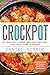 Crockpot: 25 Healthy, Cheap...