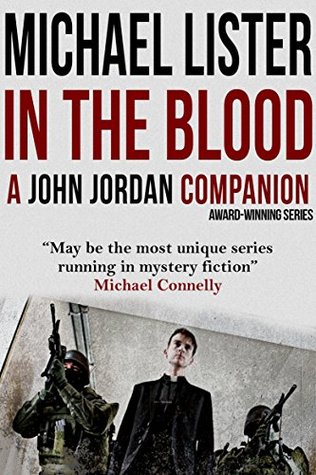 In the Blood: A John Jordan Companion (John Jordan Mysteries)