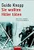 Sie wollten Hitler töten