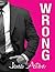 Wrong by Jana Aston
