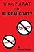 Who's Put Rat Into Bureaucrat