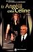 Et Angelil Créa Celine (French Edition)