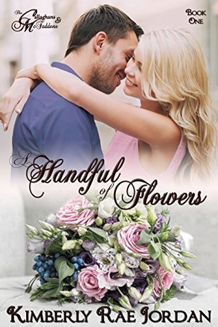 A Handful of Flowers (The Callaghans & McFaddens, #0.5)