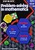 Primary Problem-solving in Mathematics by George Booker