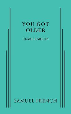 You Got Older (Paperback)