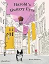 Harold's Hungry Eyes by Kevin Waldron Harold's Hungry Eyes by Kevin Waldron