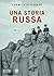 Una storia russa