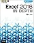 Excel 2016 in Depth