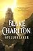 Spellbreaker (Spellwright, #3)