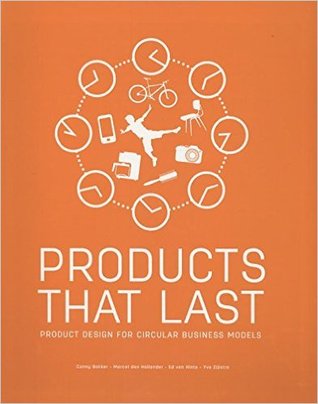 Products That Last - Product design for circular business models (Paperback)