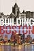 Building Boston by Ted Clarke