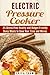 Electric Pressure Cooker