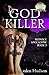 God Killer (Redneck Apocaly...