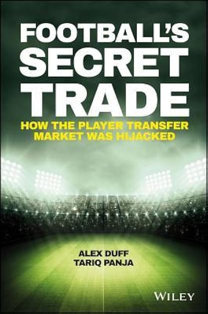 Football's Secret Trade: How the Player Transfer Market was Infiltrated (Bloomberg)
