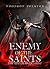 Enemy of the Saints