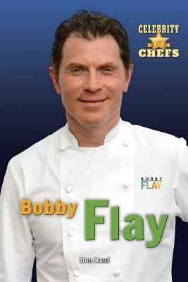 Bobby Flay (Celebrity Chefs)