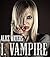 I, Vampire
