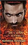 Phoenix: Figli de...