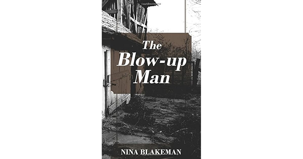The Blowup Man by Nina Blakeman
