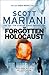 The Forgotten Holocaust: An unmissable historical crime thriller by the Sunday Times bestselling author, perfect for fans of Dan Brown (Ben Hope) (Book 10)