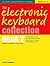 Electronic Keyboard Collect...